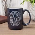 For We Walk by Faith Not by Sight Navy Ceramic Mug with Grey Interior - Image 10