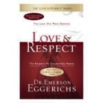 Love & Respect: The Love She Most Desires, The Respect He Desperately Needs (Paperback) - Image 5