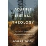 Against Liberal Theology: Putting The Brakes On / Christianity (Paperback) - Image 4