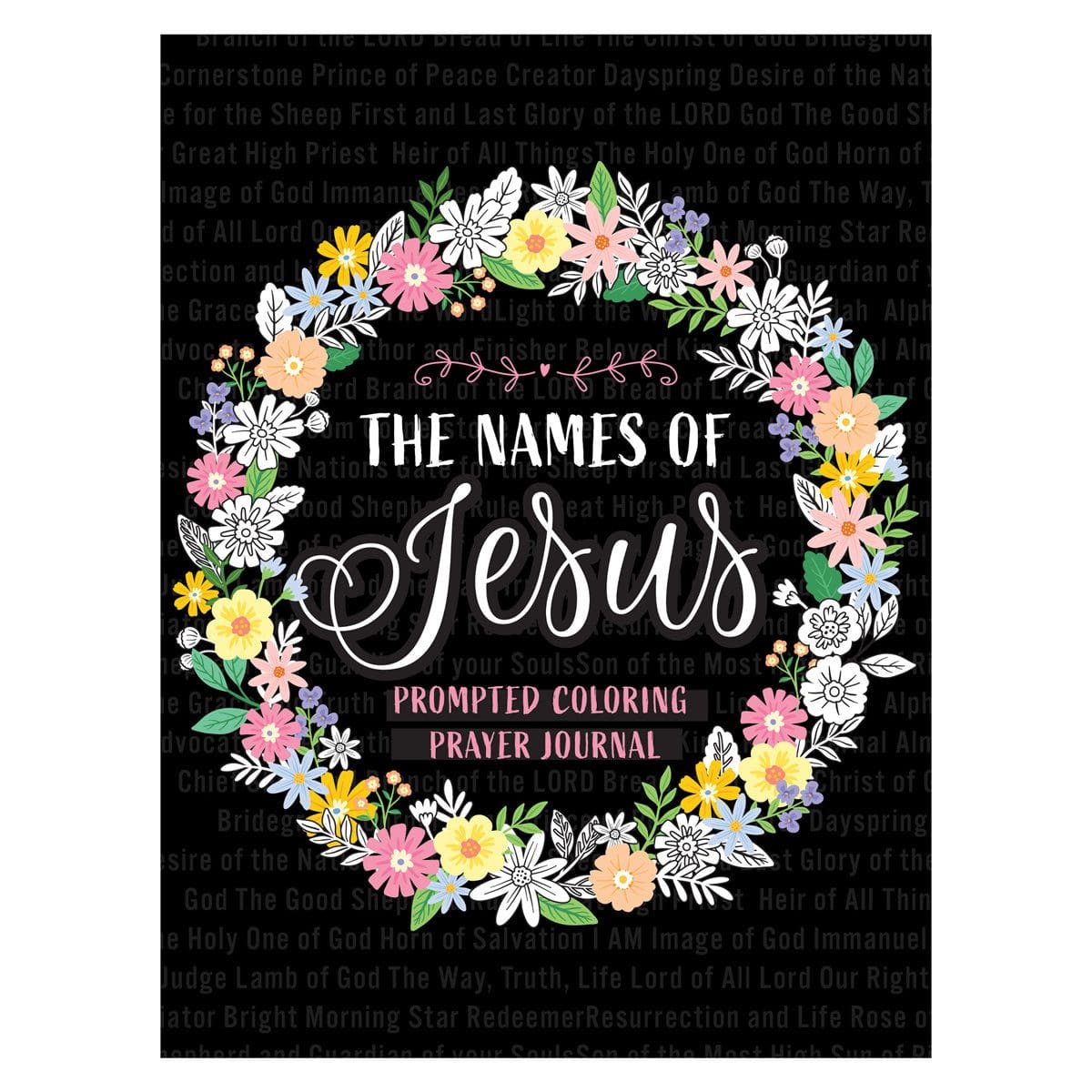 9780638002256_front The Names of Jesus Prompted Coloring Prayer Journal (Paperback) - Image 9