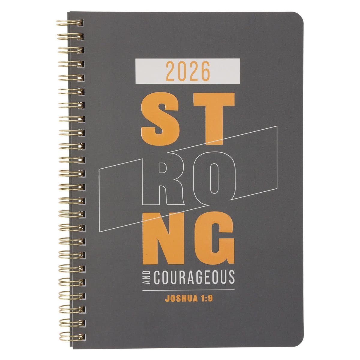 9780638003772_front 2026 Diary - Daily Planner - Strong and Courageous - Wirebound - Image 1