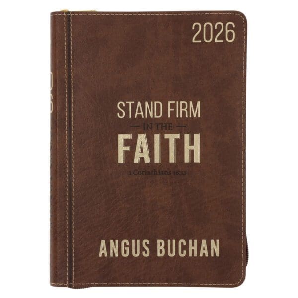 2026 Angus Buchan Diary - Daily Planner - Stand Firm in the Faith - Faux Leather with Zip - Image 1