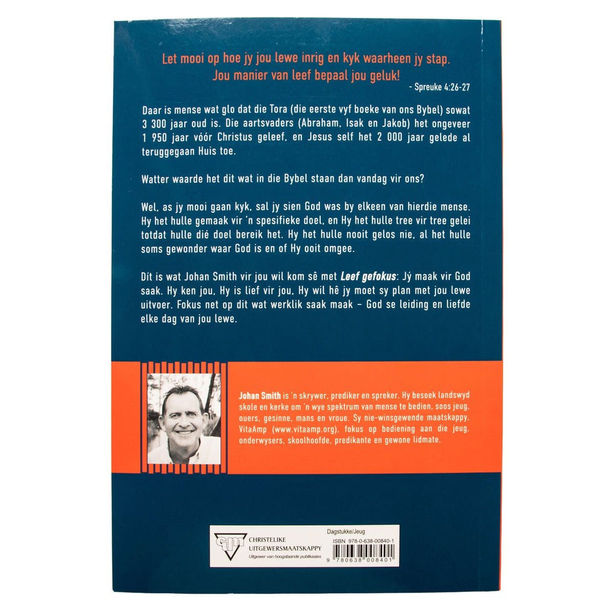 9780638008401_back Leef Gefokus: 365 Dae Vir 'n Doelgerigte Lewe (Sagteband) - Image 35