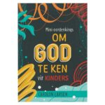 Mini-Oordenkings Om God Te Ken: Vir Kinders (Sagteband) - Image 24