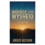Woorde van Wysheid vir Mans (Sagteband) - Image 3