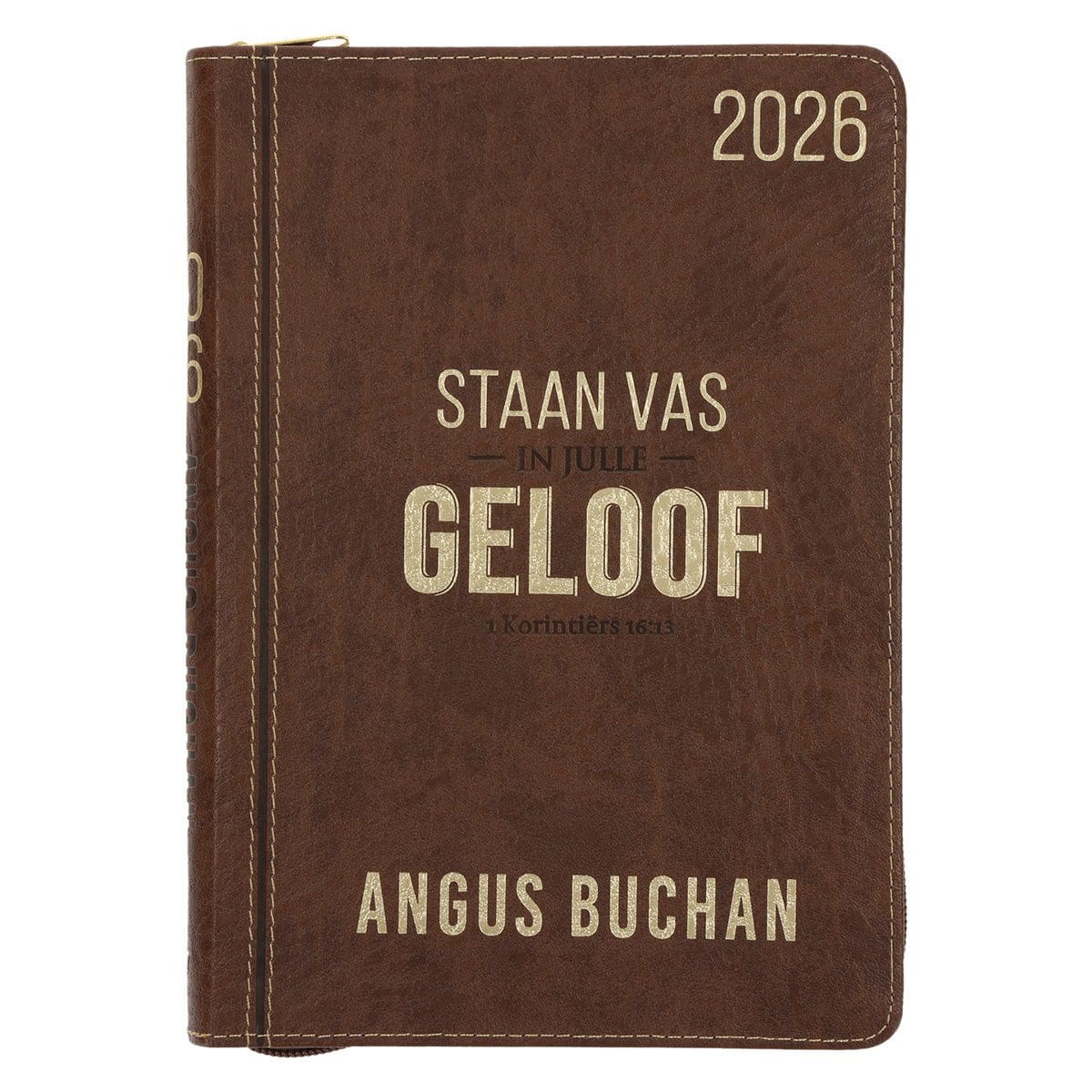 9780638010343_front 2026 Angus Buchan Dagboek - Dagbeplanner - Staan Vas in Julle Geloof - Kunsleer met Rits - Image 1