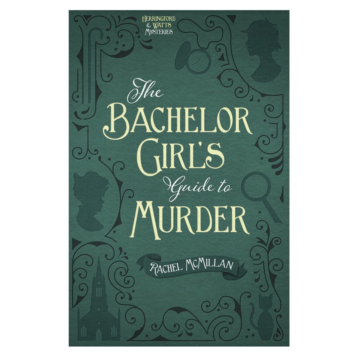 9780736966405_front The Bachelor Girl's Guide To Murder: 1 Herringford And Watts Mysteries (Paperback) - Image 4