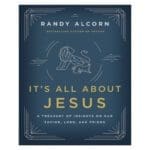 It's All About Jesus: A Treasury of Insights on Our Savior Lord and Friend PB - Image 5