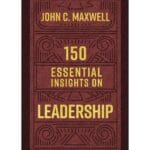 150 Essential Insights On Leadership (Hardcover) - Image 3