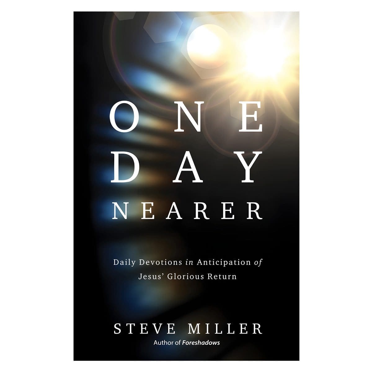 9780736984850_front One Day Nearer: Daily Devotions in Anticipation of Jesus' Glorious Return (Paperback) - Image 2