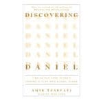 Discovering Daniel: Finding Our Hope in God’s Prophetic Plan Amid Global Chaos PB - Image 5