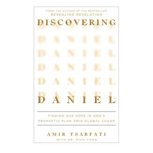 Discovering Daniel: Finding Our Hope in God’s Prophetic Plan Amid Global Chaos PB - Image 5