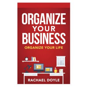 Organize Your Business (Paperback)