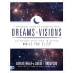 A Practical Guide to Decoding Your Dreams and Visions: Unlocking What God Is Saying PB - Image 2