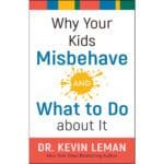 Why Your Kids Misbehave And What To Do About It (Paperback) - Image 5