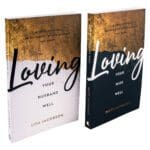 Loving Your Husband / Wife Well Bundle: A 52 Week Devotional (PB) - Image 27