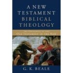A New Testament Biblical Theology (Hardcover Paper Over Boards) - Image 5