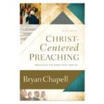 Christ Centered Preaching 3rd Edition (Hardcover) - Image 5