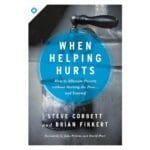 When Helping Hurts (Paperback) - Image 5