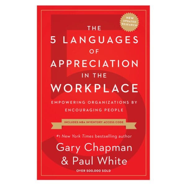 The 5 Languages Of Appreciation In The Workplace, New Edition (Paperback) - Image 5