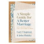 A Simple Guide for a Better Marriage: Quick Practical Insights Every Couple Needs PB - Image 3