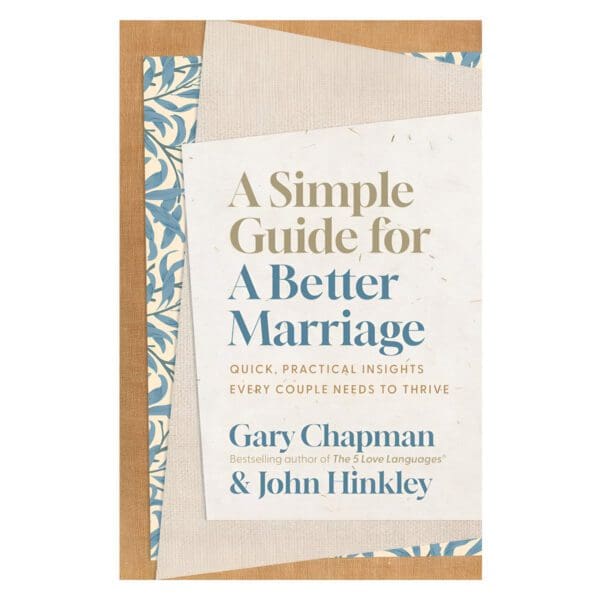 A Simple Guide for a Better Marriage: Quick Practical Insights Every Couple Needs PB - Image 3