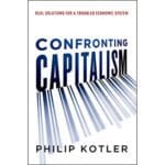Confronting Capitalism: Real Solutions For A Troubled Economic System (Hardcover) - Image 5