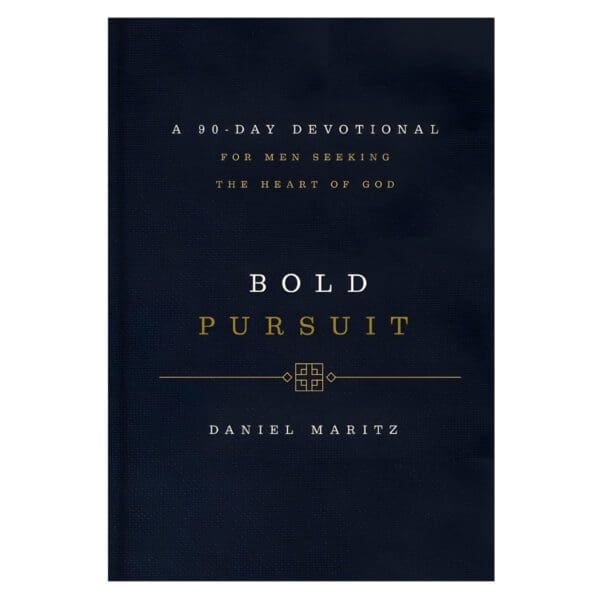 Bold Pursuit: A 90-Day Devotional For Men Seeking The Heart Of God (Hardcover) - Image 1