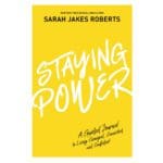 Staying Power: A Guided Journal to Living Changed, Connected, and Confident (Paperback) - Image 5
