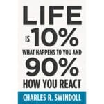 Life Is 10% What Happens To You And 90% How You React (Paperback) - Image 5