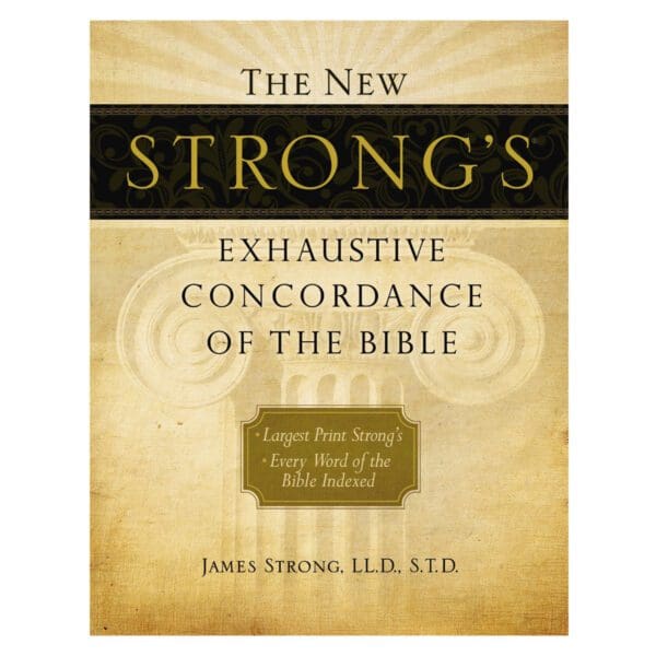 The New Strong's Exhaustive Concordance Of The Bible (Hardcover) - Image 5