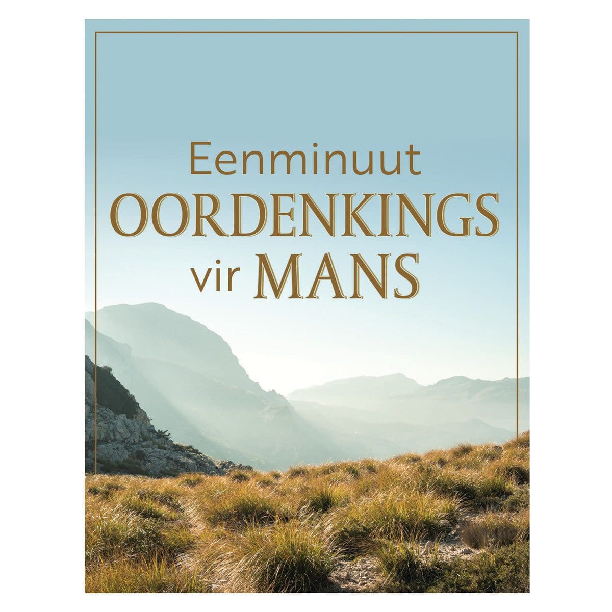 9781431625536_front Eenminuut-Oordenkings vir Mans (Sagteband) - Image 1