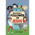 Becoming A Follower Of Jesus (Paperback) - Image 7