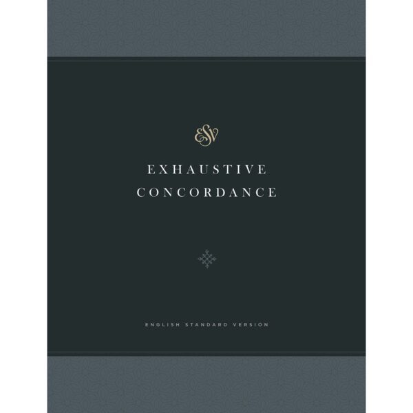 Exhaustive Concordance ESV Translation (Hardcover) - Image 2