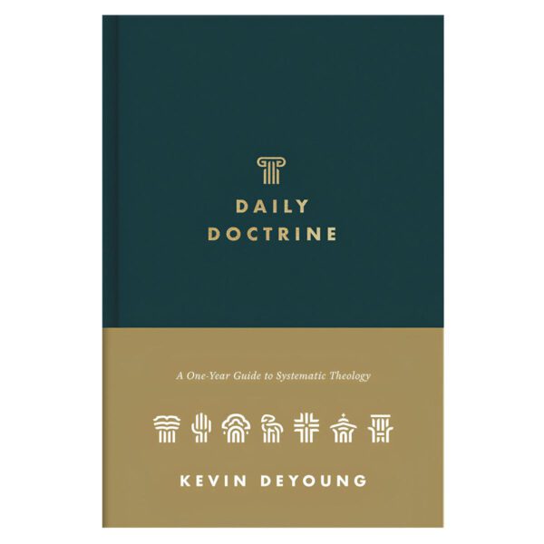 Daily Doctrine: A One-Year Guide to Systematic Theology (Hardcover) - Image 5
