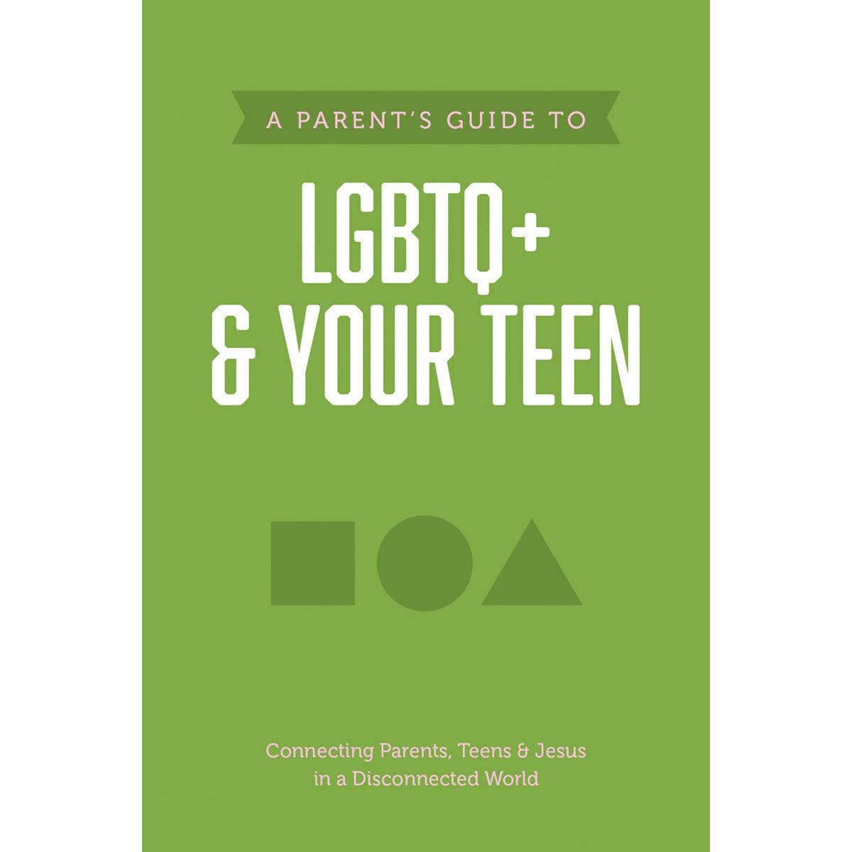 9781496467386_front Parents Guide To LGBTQ+ And Your Teen (Axis)(Paperback) - Image 1