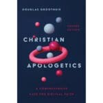 Christian Apologetics: A Comprehensive Case For Biblical Faith (Hardcover) - Image 5