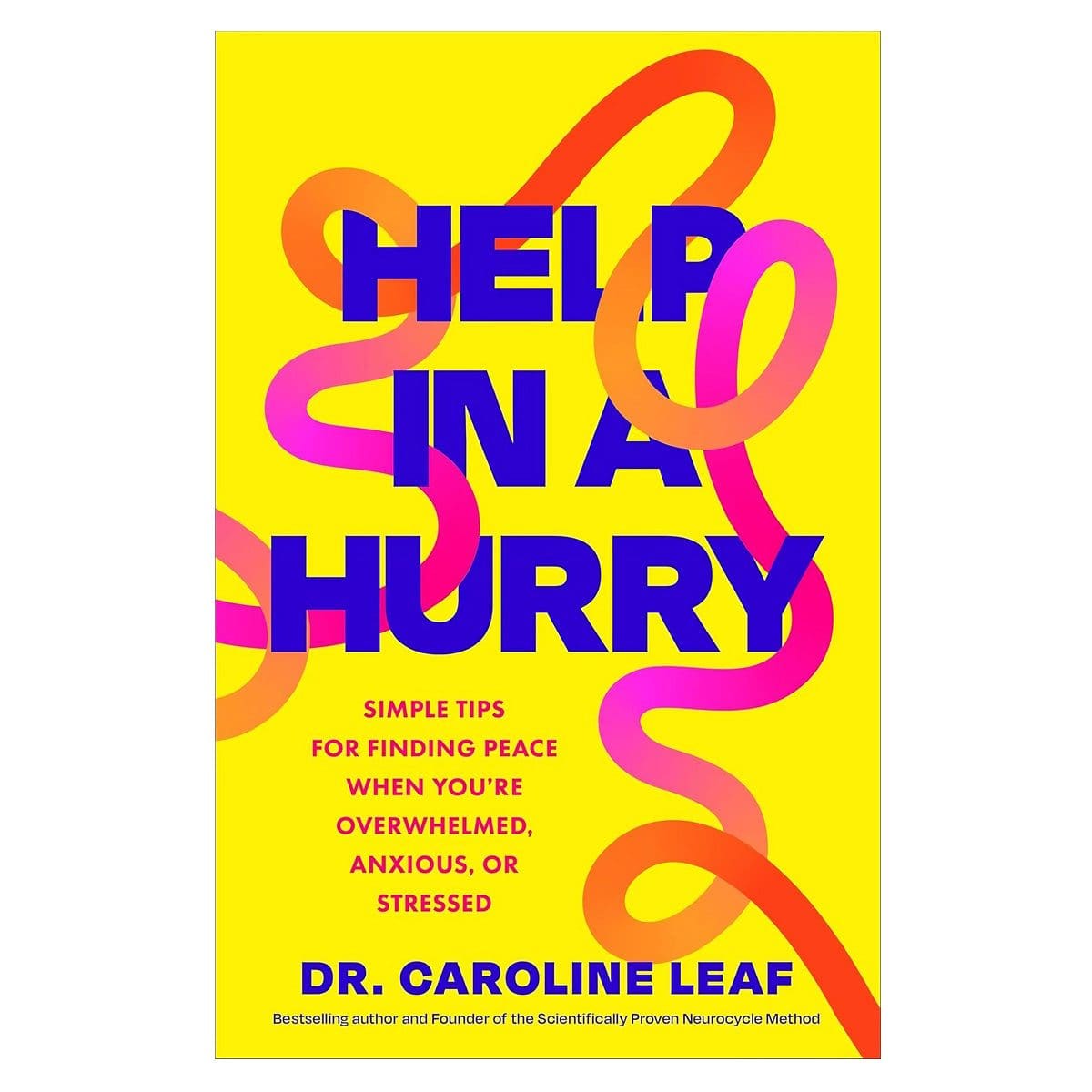 9781540905307_front Help in a Hurry: Simple Tips for Finding Peace When You're Overwhelmed (Paperback) - Image 1