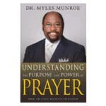 Understanding The Purpose And Power Of Prayer Expanded (Paperback) - Image 9