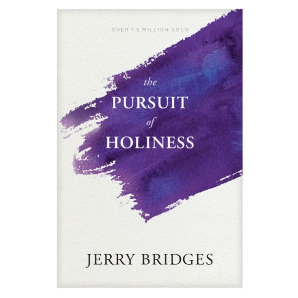 The Pursuit Of Holiness (Paperback) - Image 1