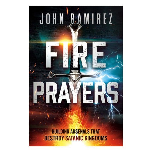 Fire Prayers: Building Arsenals That Destroy Satanic Kingdoms (Paperback) - Image 5