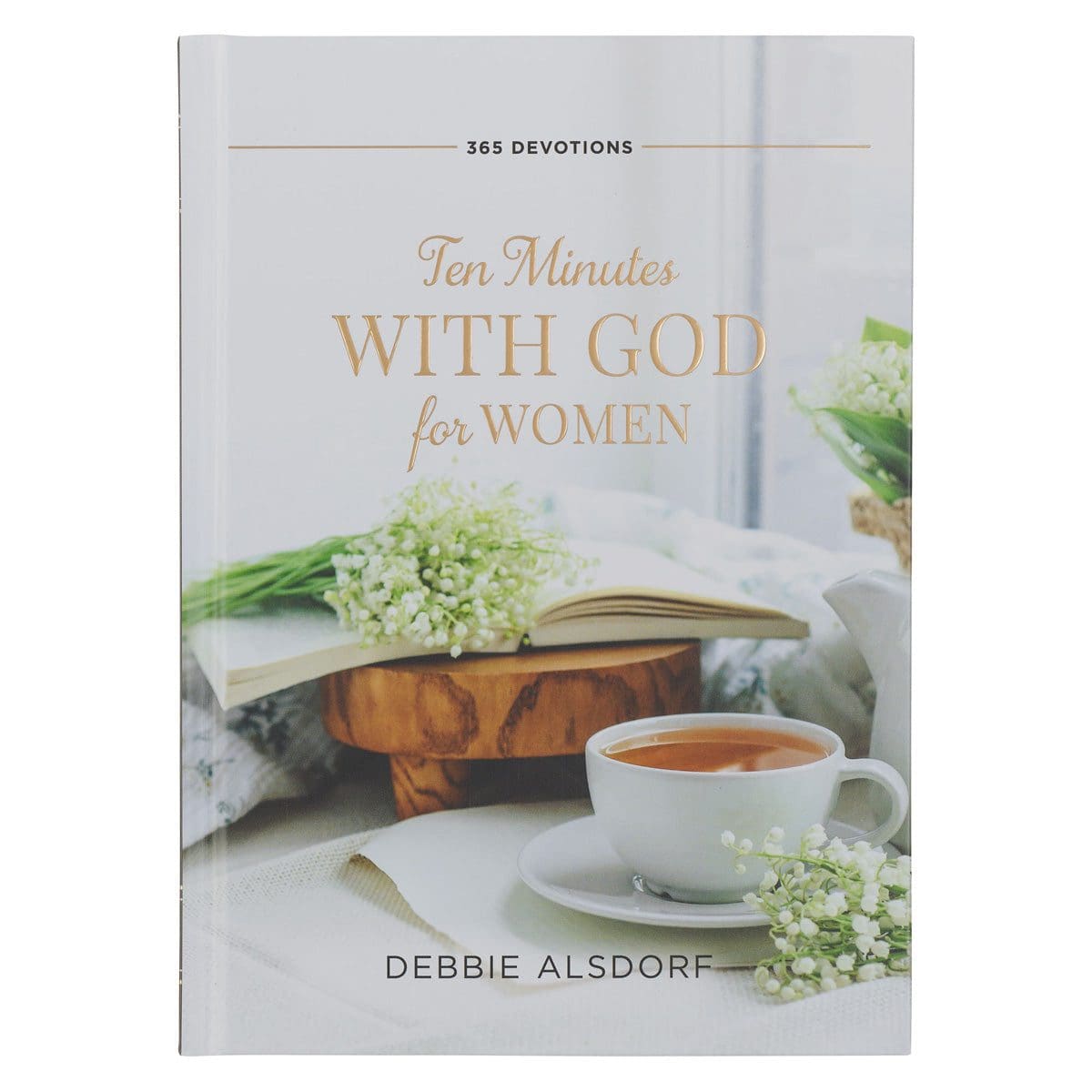 9781639529384_front Ten Minutes with God Devotions for Women: 365 Devotions (Hardcover) - Image 8
