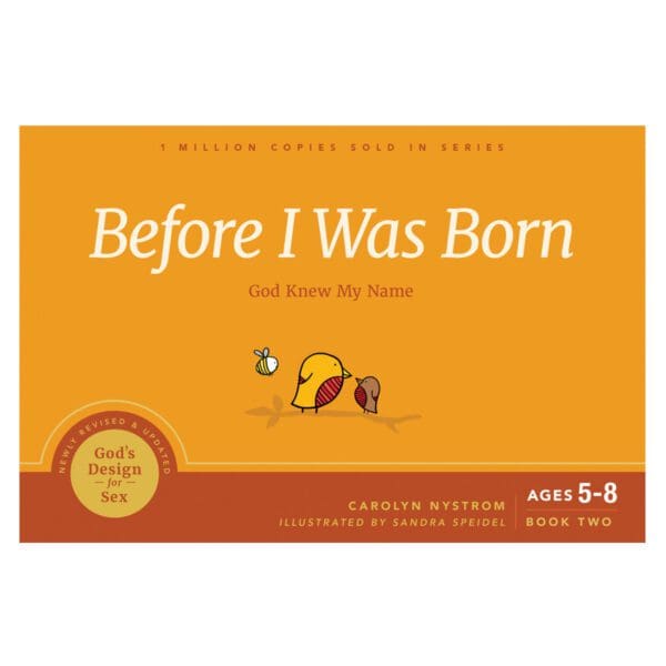 Before I Was Born - God Knew My Name - 2 God's Design For Sex (Paperback) - Image 1