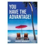 You Have the Advantage!: Walking in the Revelation of God's Covenant of Blessing PB - Image 3