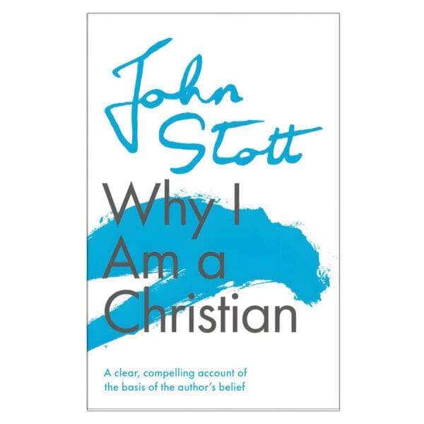 Why I Am a Christian: A Clear, Compelling Account of the Basis of the Author's Belief PB - Image 5