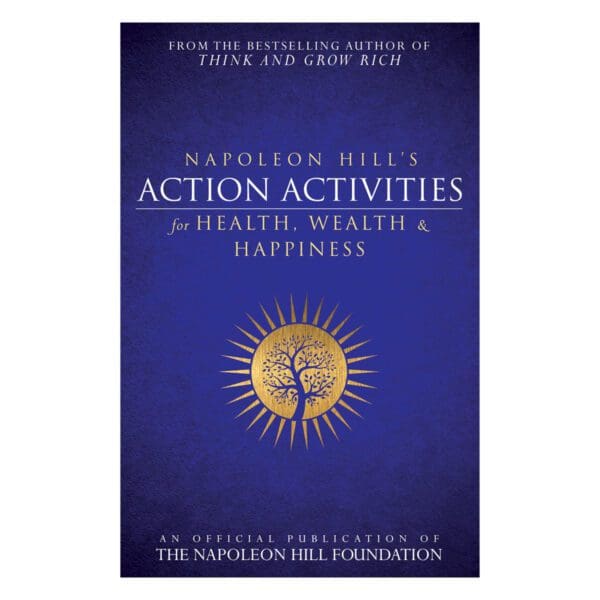 Napoleon Hill's Action Activities For Health Wealth And Happiness (Paperback) - Image 5