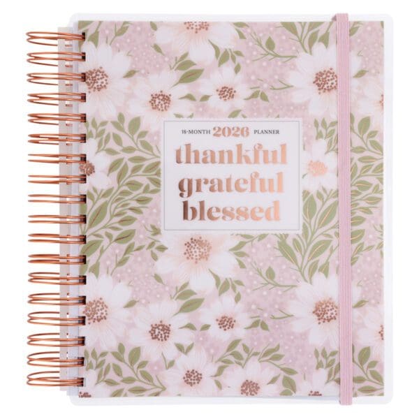 2026 Diary - 18-Month Planner for Women - Thankful Grateful Blessed - Wirebound - Image 1