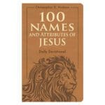 100 Names and Attributes of Jesus Daily Devotional (Imitation Leather) - Image 2