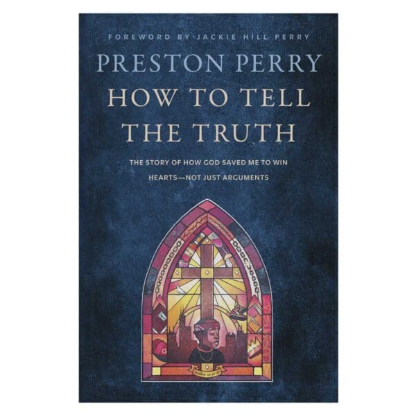 How to Tell the Truth: The Story of How God Saved Me to Win Hearts Not Just Arguments PB - Image 5