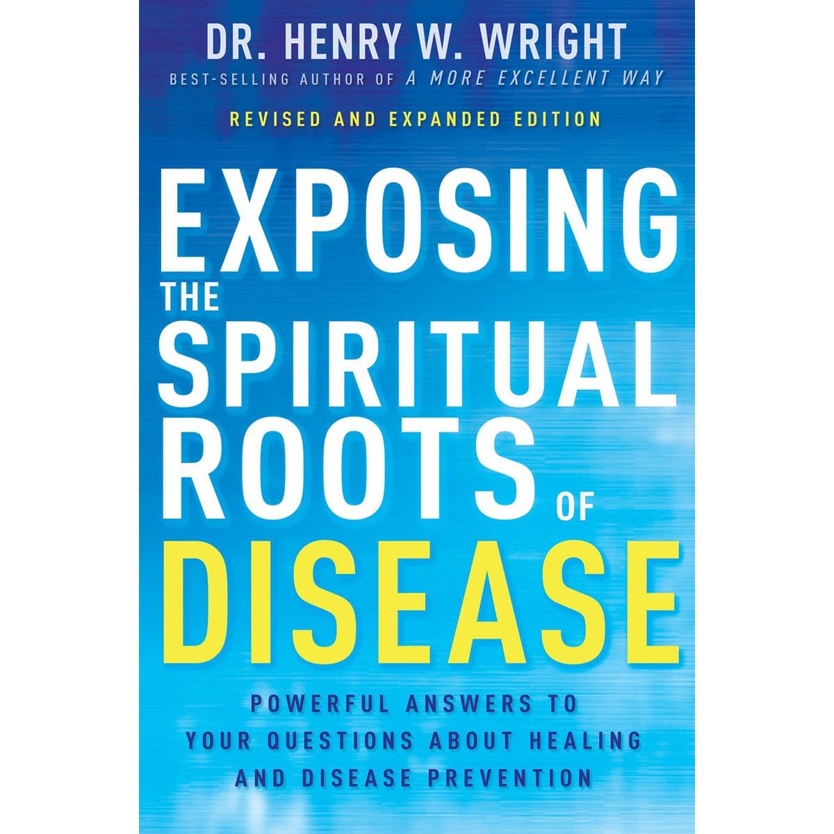 9798887690353_front Exposing The Spiritual Roots Of Disease: Powerful Answers To Your Questions (Paperback) - Image 5